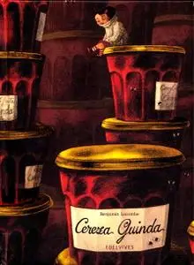 Cereza Guinda, de Benjamín Lacombe