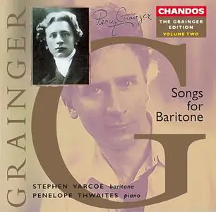The Grainger Edition, Volume 2 - Songs for Baritone (1996)