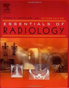 Essentials of Radiology (2nd edition) [Repost]