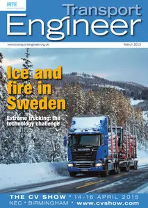Transport Engineer Magazine - March 2015