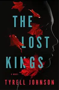 The Lost Kings: A Novel