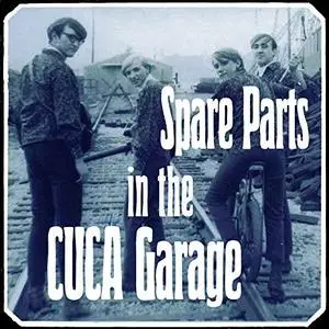 VA - Spare Parts in The Cuca Garage (2019)
