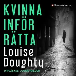 «Kvinna inför rätta» by Louise Doughty