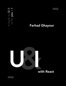 U&I with React : On building U&I components with React