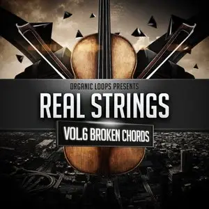 Organic Loops Real Strings Vol.6 Broken Chord