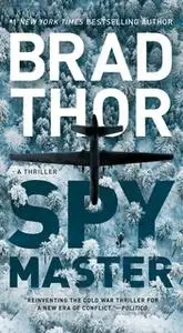 «Spymaster» by Brad Thor