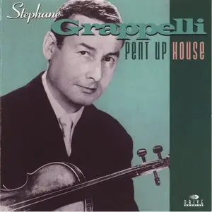 Stephane Grappelli - Pent Up House (1962)