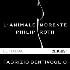 «L'animale morente» by Philip Roth
