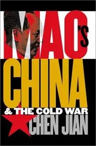 Mao's China and the Cold War (repost)