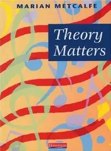 Metcalfe M. - Theory Matters