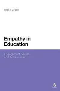 Empathy in Education: Engagement, Values and Achievement (repost)