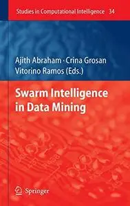 Swarm Intelligence in Data Mining