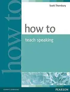 How to Teach Speaking  [Repost]