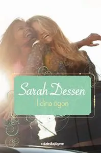 «I dina ögon» by Sarah Dessen