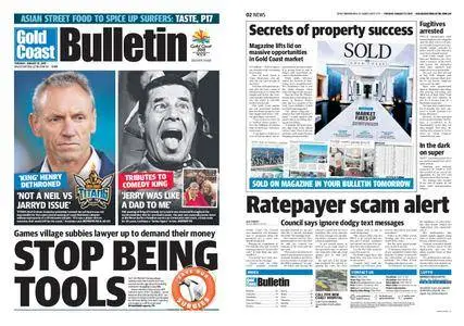 The Gold Coast Bulletin – August 22, 2017