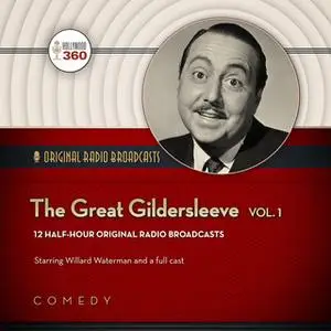 «The Great Gildersleeve, Vol. 1» by Hollywood 360,NBC Radio