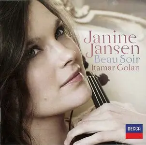 Debussy, Fauré, Ravel, Messiaen et al - Beau Soir - Janine Jansen & Itamar Golan (2010)