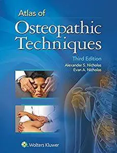 Atlas of Osteopathic Techniques 3rd Edition (repost)