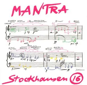 Karlheinz Stockhausen - Mantra (1991) {Stockhausen-Verlag No. 16}
