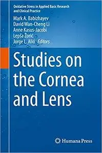 Studies on the Cornea and Lens