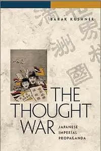 The Thought War: Japanese Imperial Propaganda