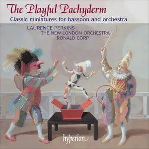 Laurence Perkins, The New London Orchestra, Ronald Corp - The Playful Pachyderm (2004)