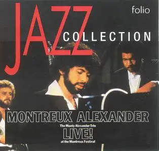 Monty Alexander - Live! at the Montreux Festival (1976) {MPS--Ediciones Folio EFVEi - 004 rel 2011}