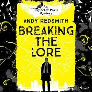 «Breaking the Lore» by Andy Redsmith