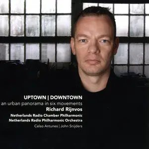 Richard Rijnvos: Uptown / Downtown (2012)