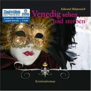 Edward Sklepowich - Venedig sehen und sterben