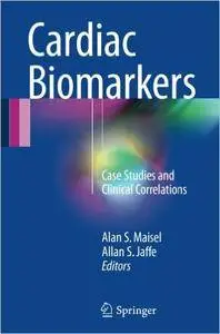 Cardiac Biomarkers: Case Studies and Clinical Correlations