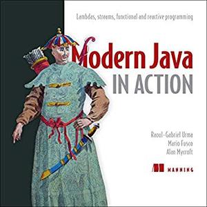Modern Java in Action: Lambdas, Streams, Functional and Reactive Programming [Audiobook]