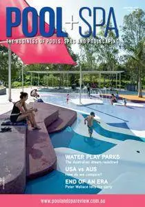Pool+Spa Magazine - January/February 2017