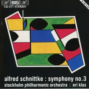 Alfred Schnittke - Symphony No.3 - Stockholm Philharmonic Orchestra, Eri Klas (1990) {BIS Schnittke Edition, BIS-477} (Item #6)