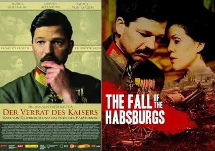 ORF - The Fall of the Habsburgs (2018)