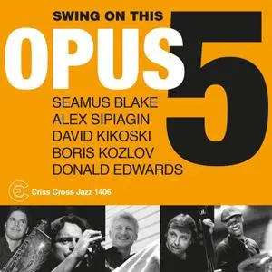 Opus 5 - Swing on This (2022) [Official Digital Download 24/96]