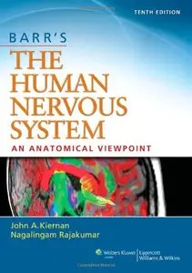 Barr's The Human Nervous System: An Anatomical Viewpoint, Tenth edition (repost)