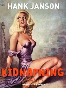 «Kidnapning» by Hank Janson