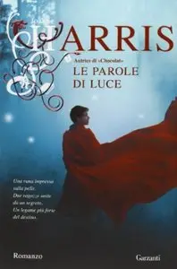 Le parole di luce di Joanne Harris