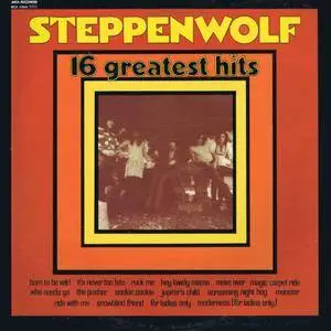 Steppenwolf - 16 Greatest Hits (1973) US Pressing - LP/FLAC In 24bit/96kHz