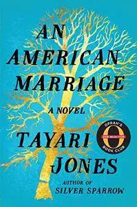 An American Marriage: A Novel