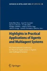 Highlights in Practical Applications of Agents and Multiagent Systems (repost)