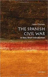 The Spanish Civil War: A Very Short Introduction (Repost)