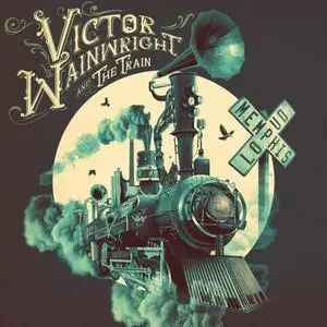 Victor Wainwright & The Train - Memphis Loud (2020) [Official Digital Download 24/96]