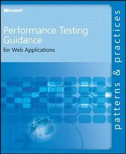 Performance Testing Guidance for Web Applications (Repost)