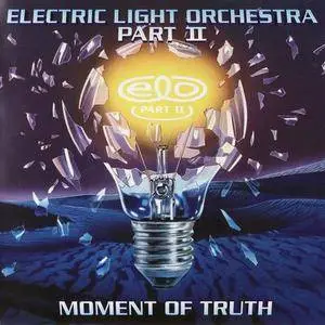 Electric Light orchestra Part II - Moment Of Truth (1994)