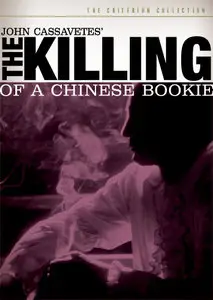 The Killing of a Chinese Bookie / Убийство китайского букмекера (1976)