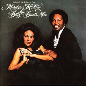 Marilyn McCoo & Billy Davis Jr. - I Hope We Get To Love In Time (1976) {2014 Big Break}