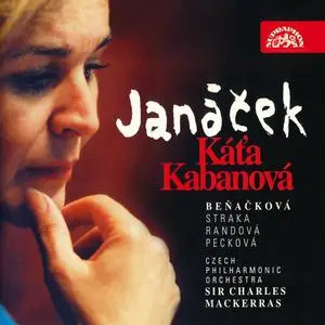 Charles Mackerras, Czech Philharmonic Orchestra - Leoš Janáček: Kát'a Kabanová (1997)