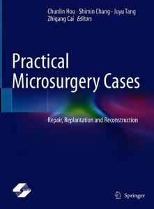 Practical Microsurgery Cases (Repost)